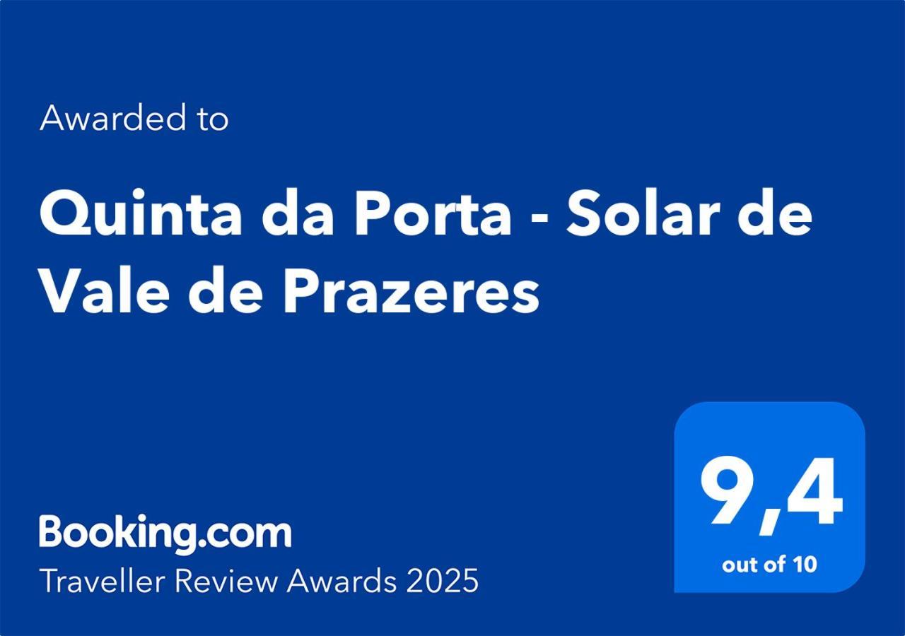 فيلا Quinta Da Porta - Solar De Vale De Prazeres المظهر الخارجي الصورة